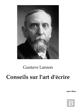 Bertrand.pt - Conseils Sur L'Art D'Écrire : Les Secrets De L'Écriture Dévoilés Par Un Maître De La Critique Littéraire
