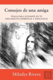 Consejos De Una Amiga