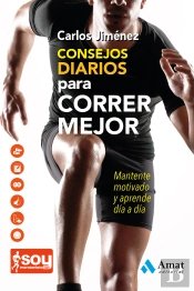 Consejos Diarios Para Correr Mejor