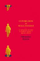 Conselhos às Malcasadas
