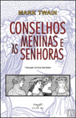 Bertrand.pt - Conselhos às Meninas e às Senhoras
