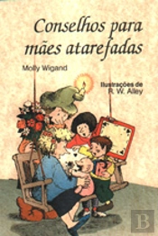 Conselhos para Mães Atarefadas