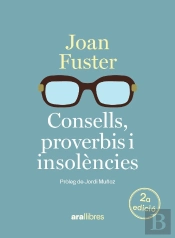 Consells, Proverbis I Insolencies