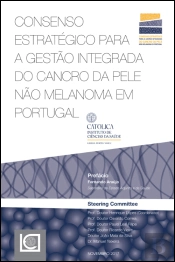 Consenso Estratégico para a Gestão Integrada do Cancro da Pele Não Melanoma em Portugal