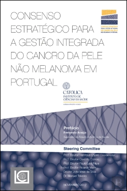Bertrand.pt - Consenso Estratégico para a Gestão Integrada do Cancro da Pele Não Melanoma em Portugal