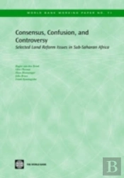 Consensus, Confusion And Controversy