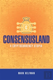 Consensusland
