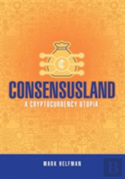 Consensusland