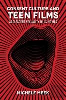 Consent Culture And Teen Films