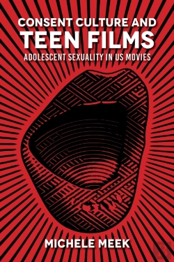 Bertrand.pt - Consent Culture And Teen Films