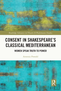 Bertrand.pt - Consent In Shakespeare'S Classical Mediterranean
