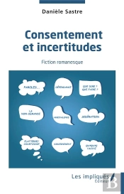 Consentement Et Incertitudes