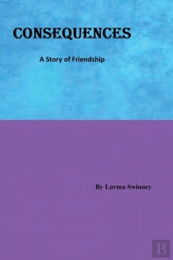 Bertrand.pt - Consequences: A Story Of Friendship