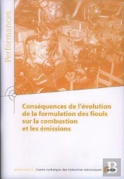 Conséquences De L'Évolution De La Formulation Des Fiouls Sur La Combustion Et Les Émissions
