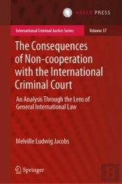 Consequences Of Non-Cooperation With The International Criminal Court
