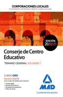 Conserje De Centro Educativo De Corporaciones Locales. Temario General Volumen 1