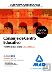 Conserje De Centro Educativo De Corporaciones Locales. Temario General Volumen 2