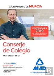 Conserje De Colegio Del Ayuntamiento De Murcia. Temario Y Test