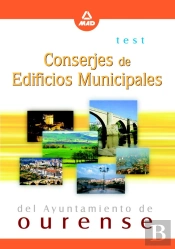 Conserjes De Edificios Multiples Del Ayuntamiento De Ourense. Test
