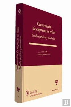 Bertrand.pt - Conservación De Empresas En Crisis. Estudios Jurídicos Y Económicos