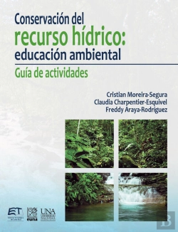 Bertrand.pt - Conservación Del Recurso Hídrico: Educación Ambiental. Guía De Actividades