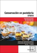 Conservacion En Pasteleria