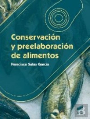 Conservación Y Preelaboración De Alimentos