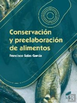 Bertrand.pt - Conservación Y Preelaboración De Alimentos