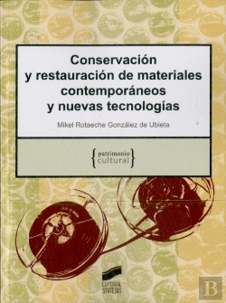 Bertrand.pt - Conservación Y Restauración De Materiales Contemporáneos Y Nuevas Tecnologías