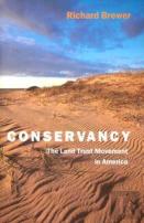 Conservancy - The Land Trust Movement In America
