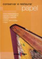 Conservar e Restaurar Papel