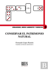 Conservar El Patrimonio Natural