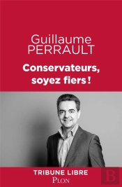 Conservateurs, Soyez Fiers !
