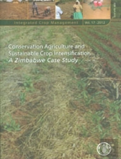Conservation Agriculture And Sustainable Crop Intensification