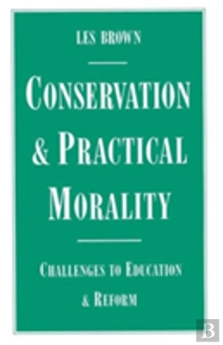 Bertrand.pt - Conservation And Practical Morality