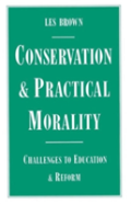 Conservation And Practical Morality