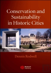 Conservation And Sustainability In Historic Cities