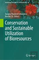 Conservation And Sustainable Utilization Of Bioresources