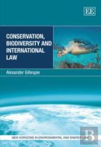 Conservation, Biodiversity And International Law