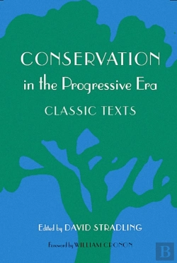 Bertrand.pt - Conservation In The Progressive Era