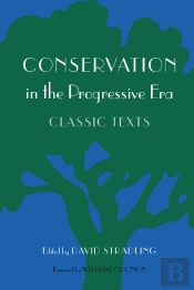 Conservation In The Progressive Era