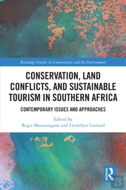 Bertrand.pt - Conservation, Land Conflicts And Sustainable Tourism In Southern Africa