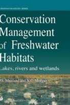Conservation Management Of Freshwater Habitats
