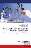 Conservation Of Biodiversity In Pyrus Germplasm