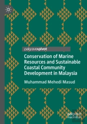 Conservation Of Marine Resources And Sustainable Coastal Community Development In Malaysia