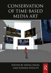 Conservation Of Time-Based Media Art