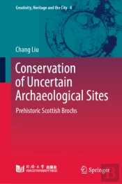 Conservation Of Uncertain Archaeological Sites