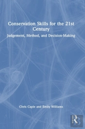 Conservation Skills For The 21st Century