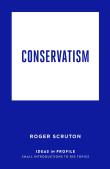 Conservatism: Ideas In Profile