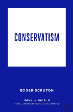 Bertrand.pt - Conservatism: Ideas In Profile